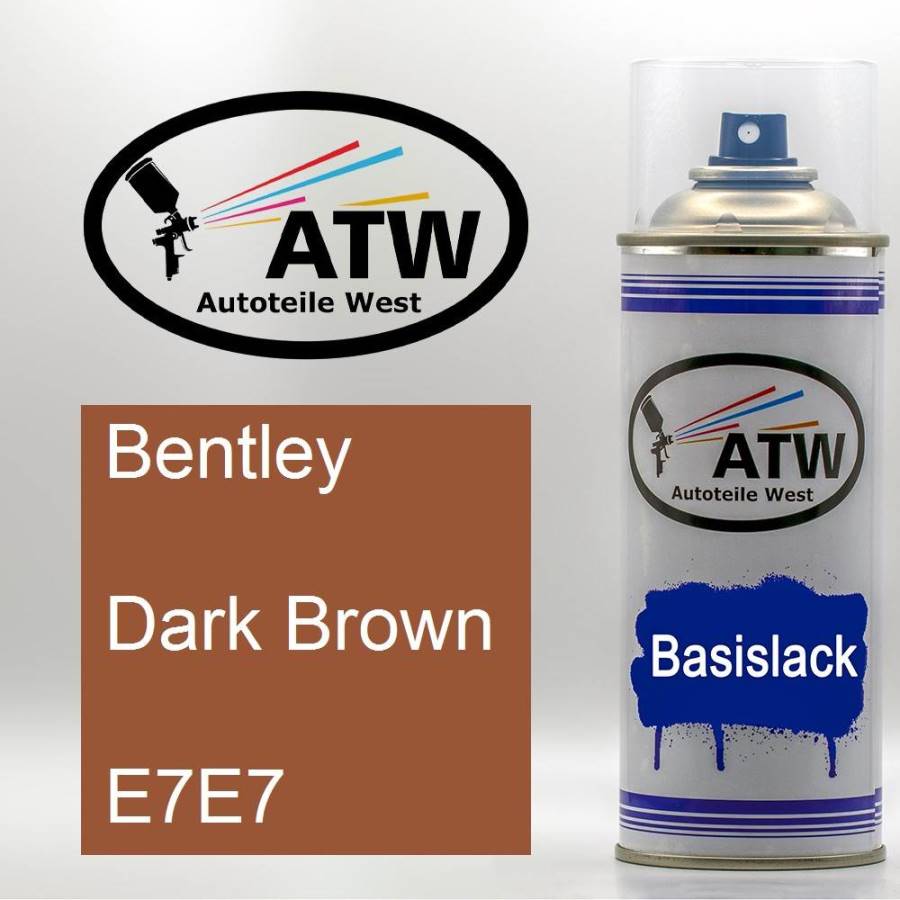 Bentley, Dark Brown, E7E7: 400ml Sprühdose, von ATW Autoteile West.